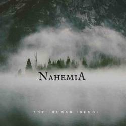 Nahemia : Anti - Human (Demo)